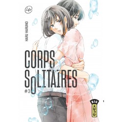 Corps Solitaires T.03