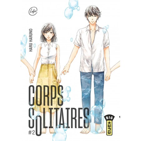Corps Solitaires T.02