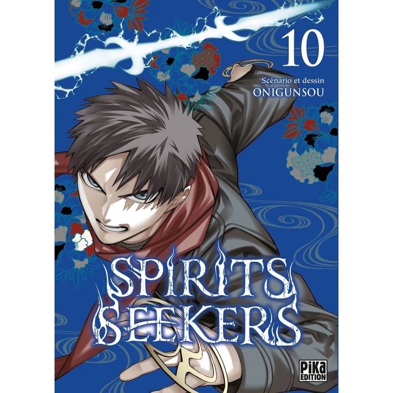 Spirits Seekers T.10 Spirits Seekers T.10