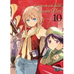 Jour où j’ai décidé d’envahir la Terre (le) T.10