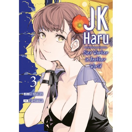 Jk Haru - Sex Worker in Another World T.03