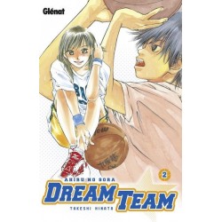 Dream Team T.02 : Ahiru no Sora