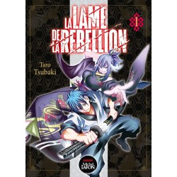 Lame de la Rebellion (la) T.01