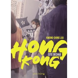 Hong Kong, cité déchue