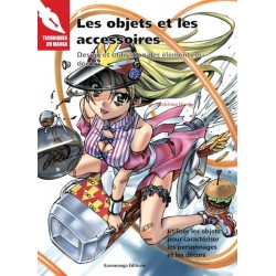 Objets et les accessoires (les)