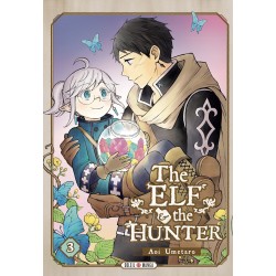 The Elf and the Hunter T.03