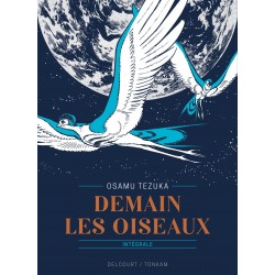 Demain les oiseaux - Prestige