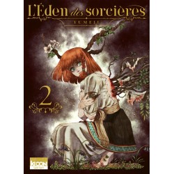 Eden des sorcières (l') T.02