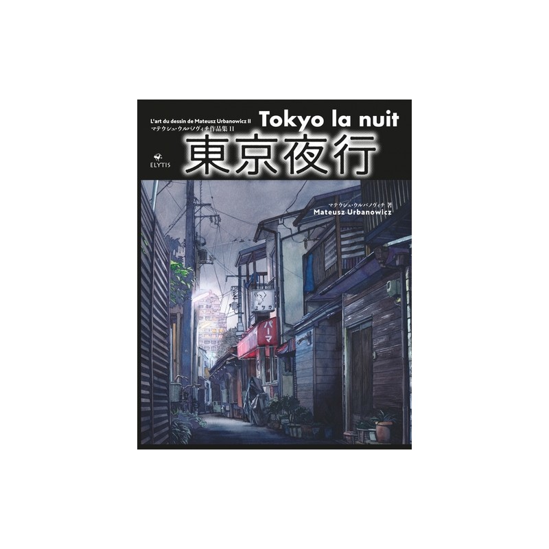 Tokyo la nuit - l'art du dessin de mateusz urbanowicz