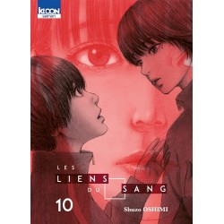 Liens du sang (les) T.10