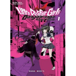 Danganronpa - Ultra Despair Girls T.01