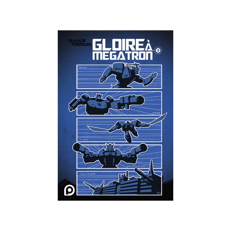 The Transformers : Gloire à Mégatron T.03 The Transformers : Gloire à Mégatron T.03