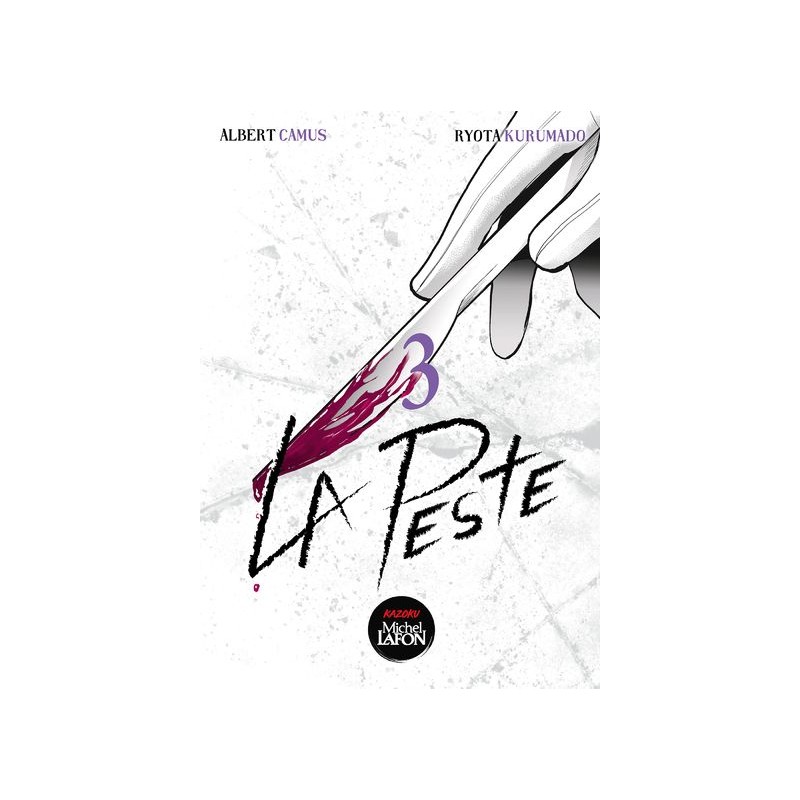 Peste (la) T.03 Peste (la) T.03