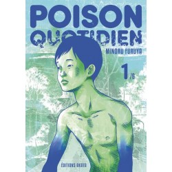 Poison Quotidien T.01