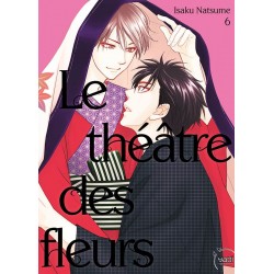 Théatre des fleurs (le) T.06