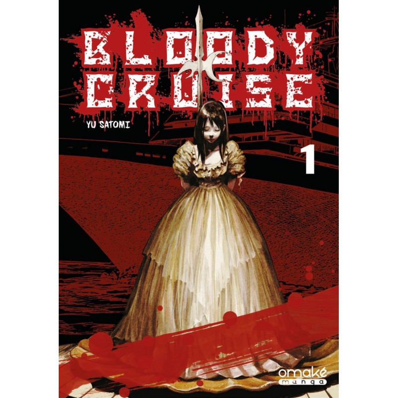 Bloody Cruise T.01 Bloody Cruise T.01