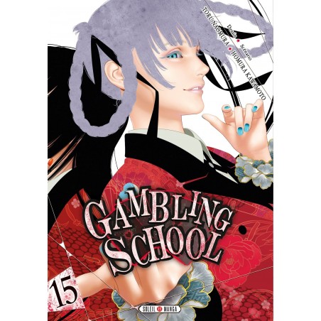 Gambling School T.15