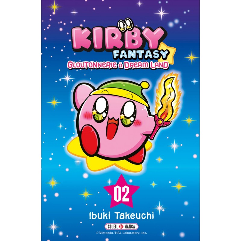 Kirby Fantasy - Gloutonnerie À Dream Land T.02
