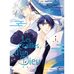 Ecailles d'un dieu (les) T.01