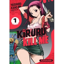 Kiruru Kill me T.01