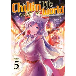 Chillin' Life in a Different World T.05
