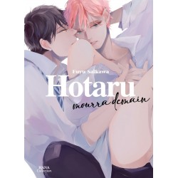 Hotaru mourra demain