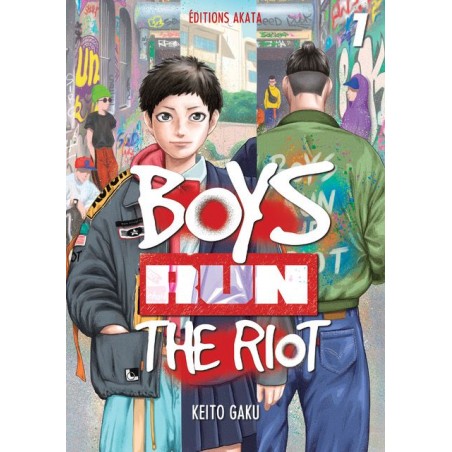 Boys Run The Riot T.01