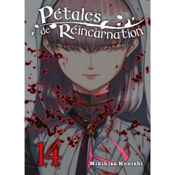 Pétales de réincarnation T.14