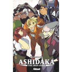 Ashidaka - The Iron Hero T.04