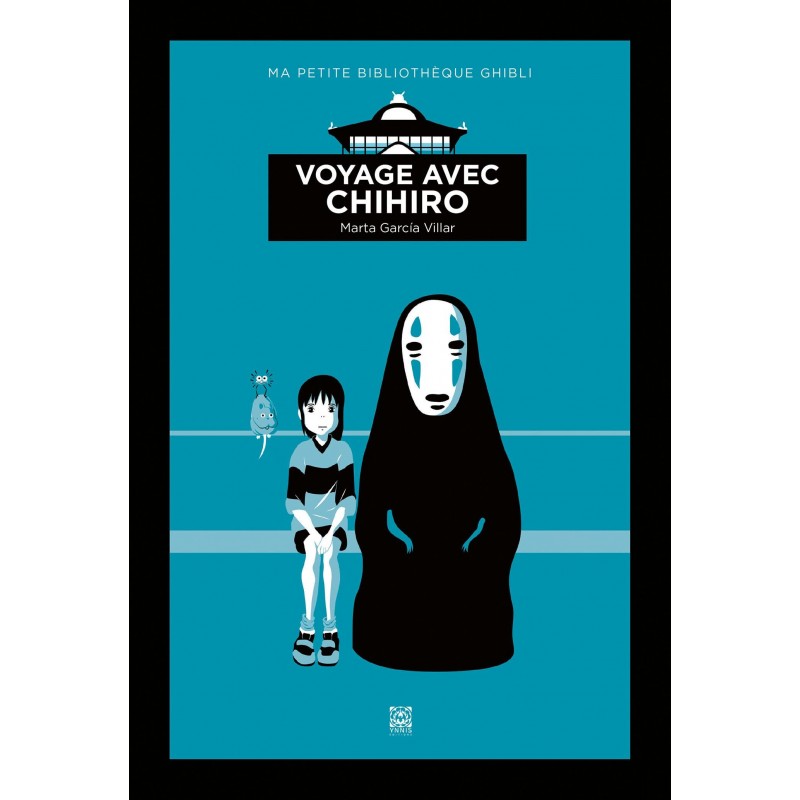 Voyage avec Chihiro Voyage avec Chihiro