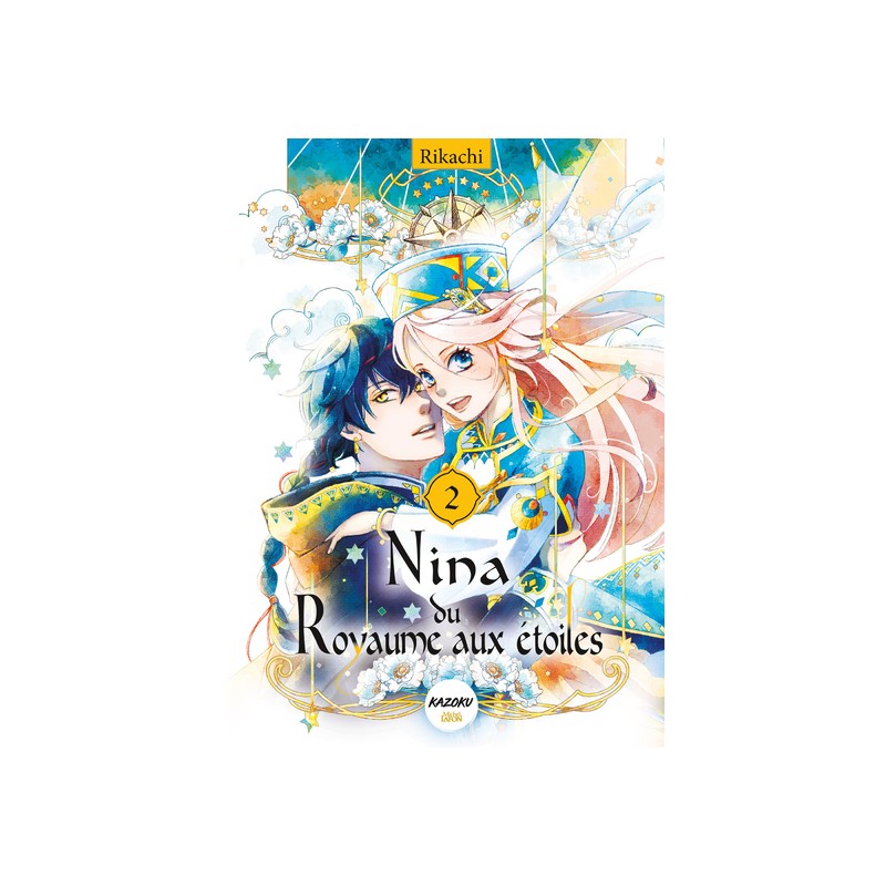 Nina du royaume aux étoiles T.02 Nina du royaume aux étoiles T.02