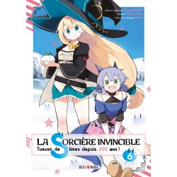 Sorcière Invincible (la) T.06