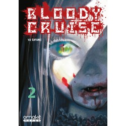 Bloody Cruise T.02
