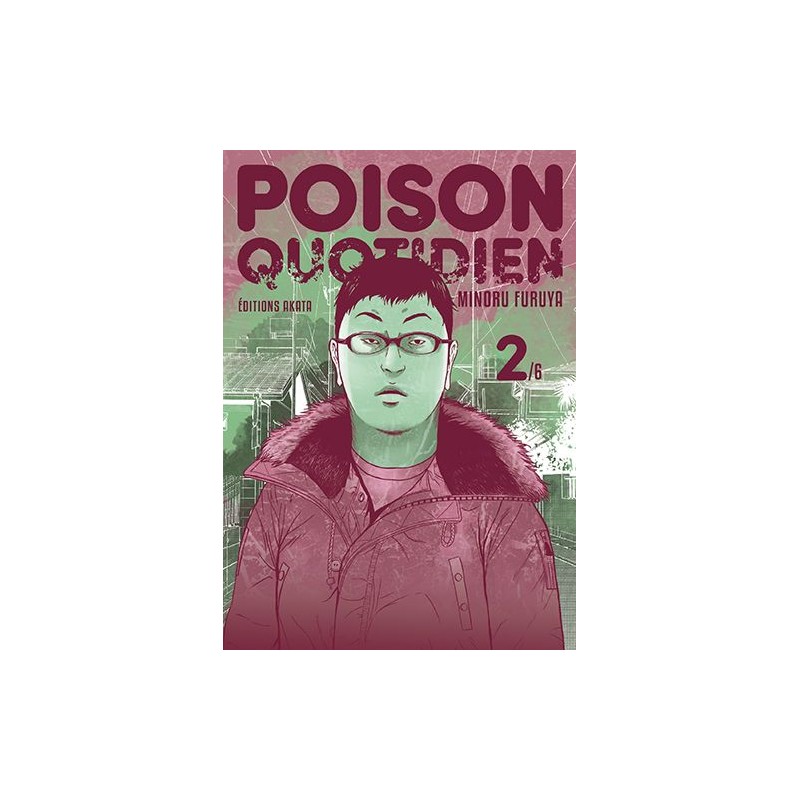 Poison Quotidien T.02 Poison Quotidien T.02