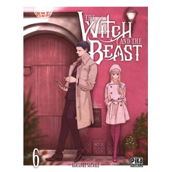 The Witch and the Beast T.06
