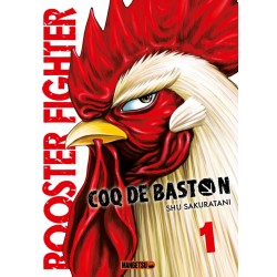 Rooster Fighter - Coq de Baston T.01