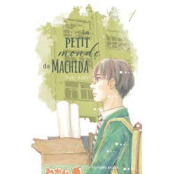 Petit monde de Machida (le) T.01