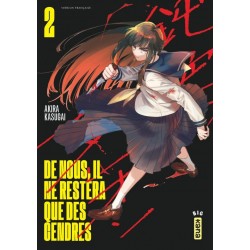 De nous il ne restera que des cendres T.02