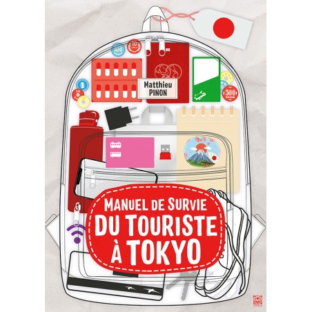 Manuel de survie du touriste à Tokyo