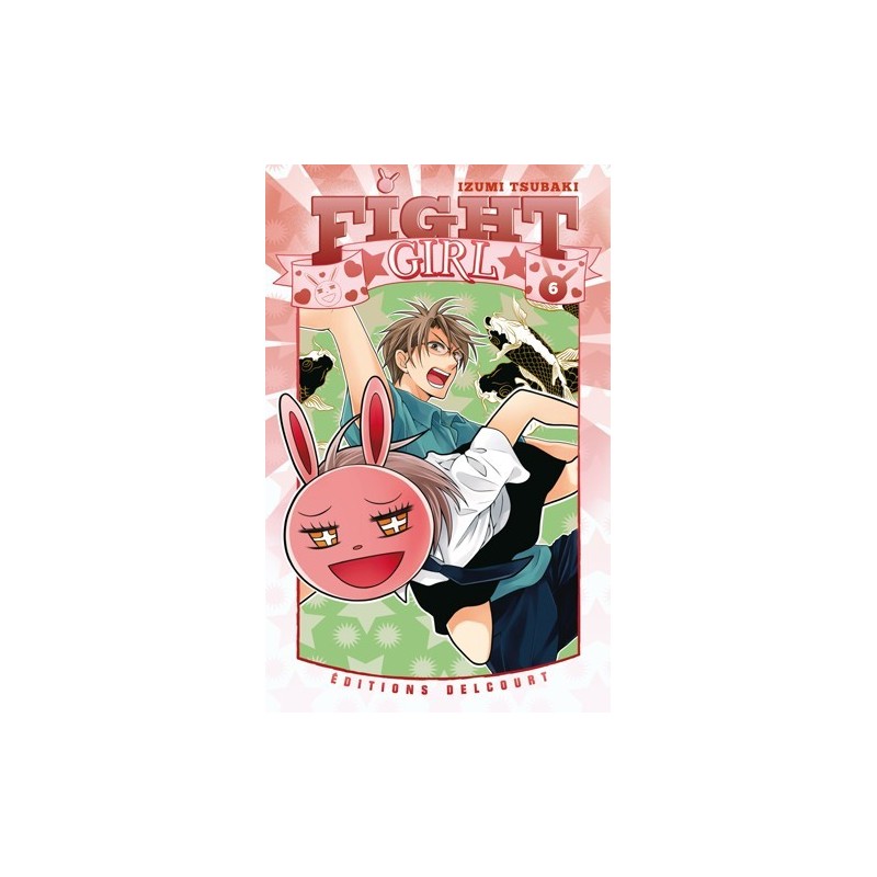 Fight Girl T.06 Fight Girl T.06