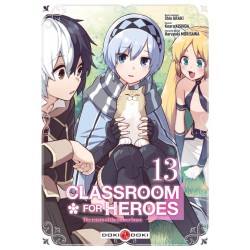 Classroom for heroes T.13