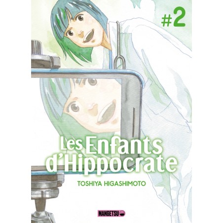 Enfants d'Hippocrate (Les) T.02