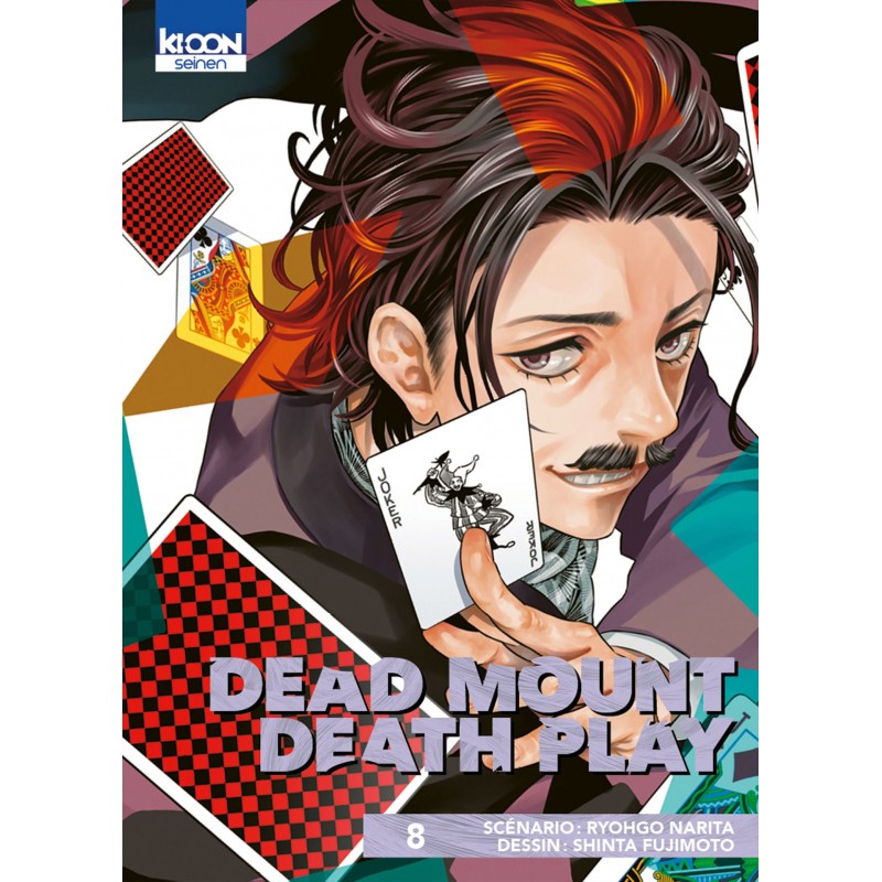 Dead Mount Death Play T.08