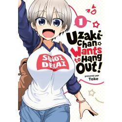 Uzaki-chan Wants to Hang Out ! T.01
