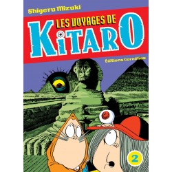 Voyages de Kitaro (les) T.02