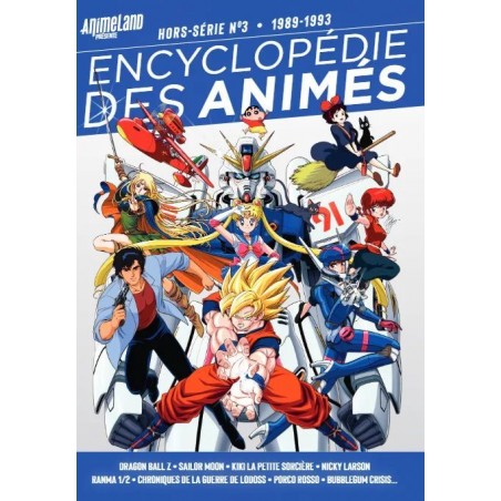 Animeland Hors Série - Encyclopédie des animés T.03