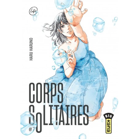 Corps Solitaires T.07