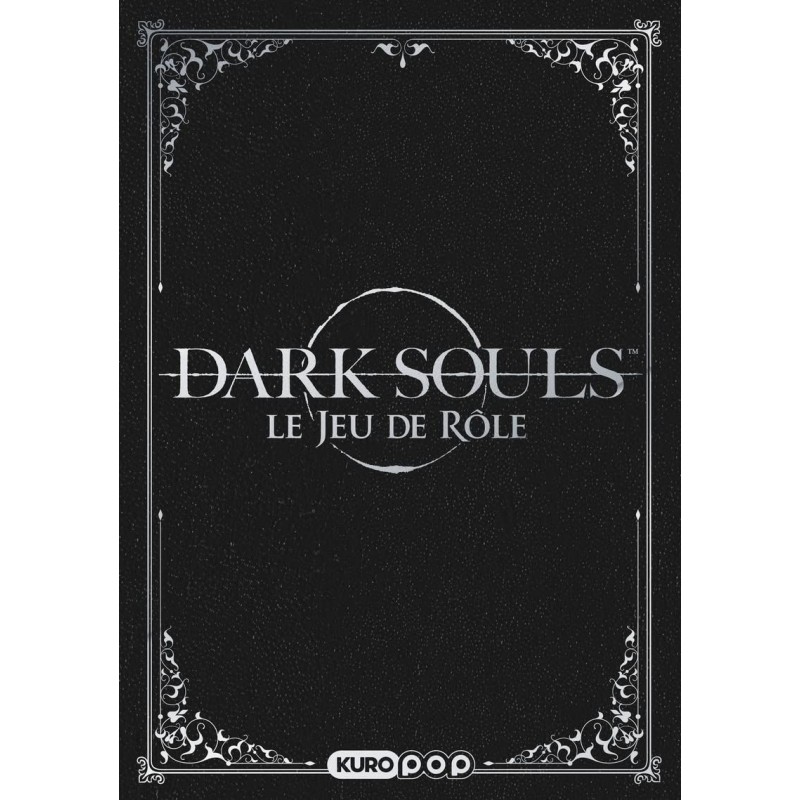 Dark Souls - Le jeu de rôle Dark Souls - Le jeu de rôle