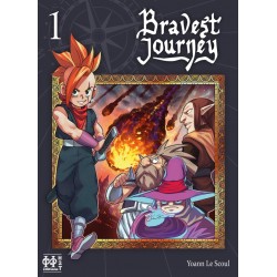 Bravest Journey T.01