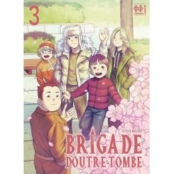 Brigade d'outre-tombe T.03